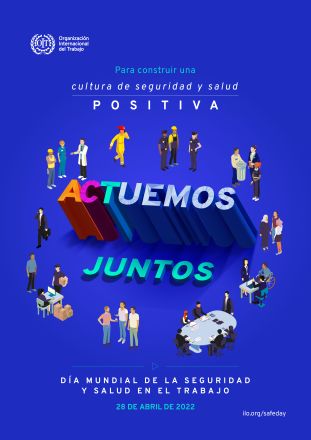 28 de abril. Día Mundial de la Seguridad y Salud en el Trabajo