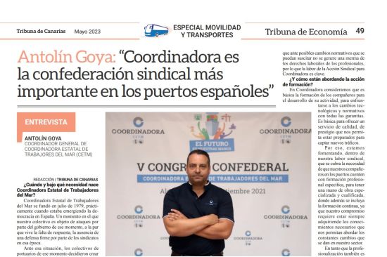 Entrevista a Antolín Goya en Tribuna de Canarias: «Coordinadora es la confederación sindical más importante en los puertos españoles»