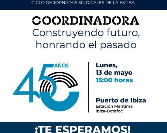 Coordinadora continúa en Baleares el Ciclo de Jornadas Sindicales por su 45 aniversario